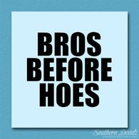 Bros Before Hoes
