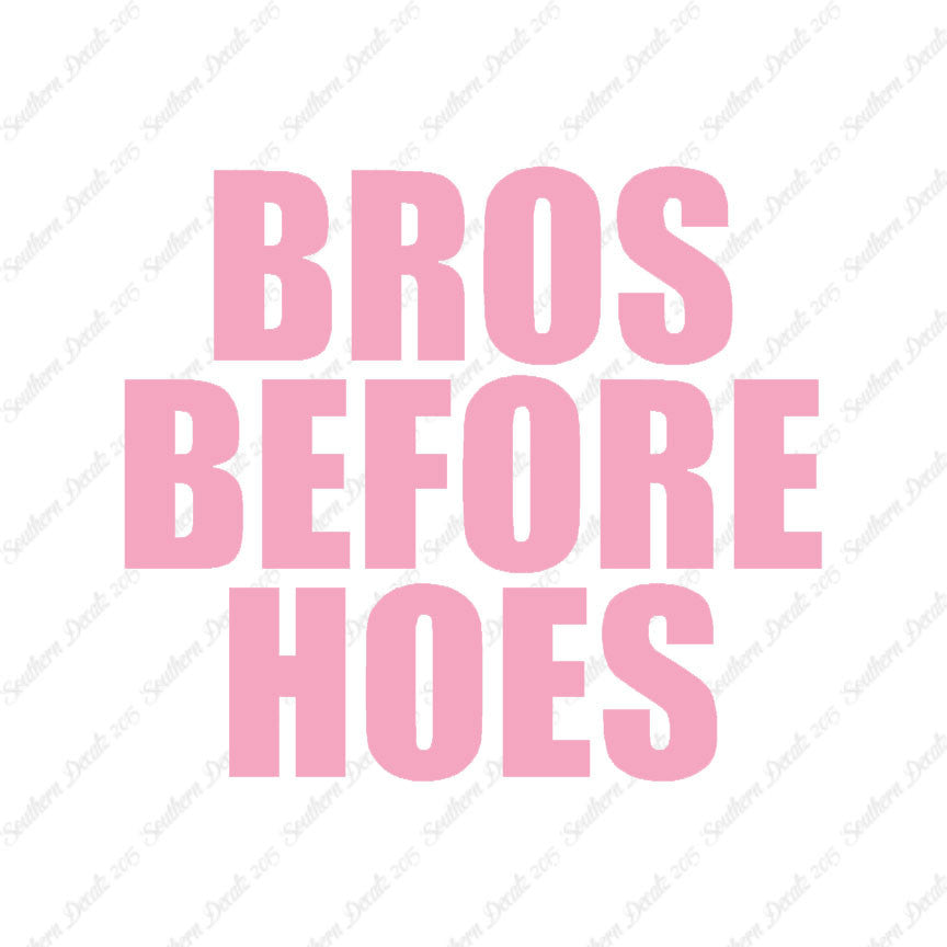 Bros Before Hoes