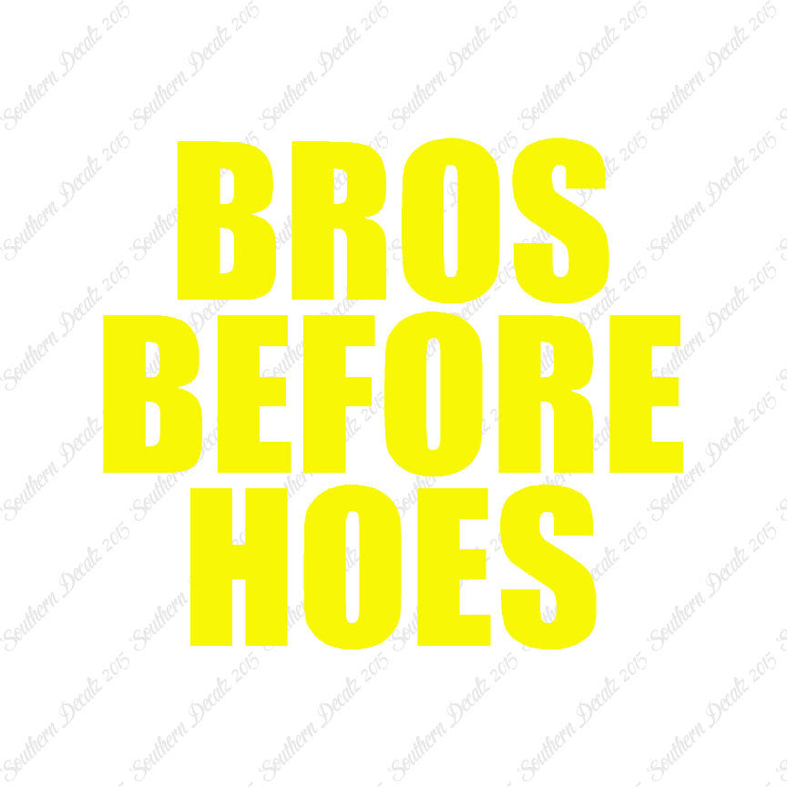 Bros Before Hoes