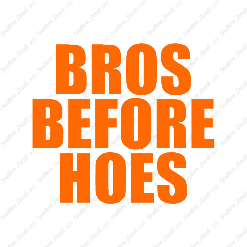 Bros Before Hoes