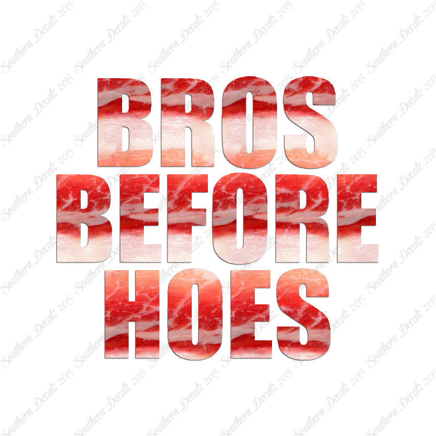 Bros Before Hoes