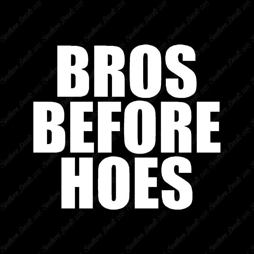 Bros Before Hoes