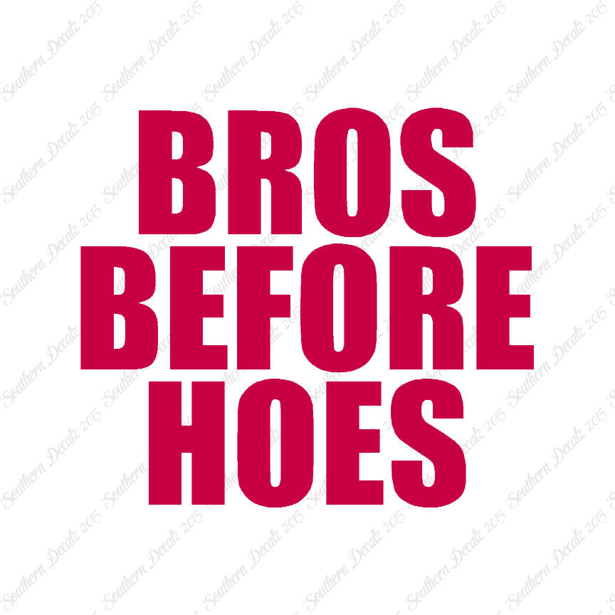 Bros Before Hoes