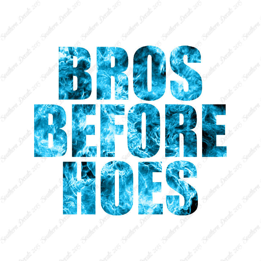 Bros Before Hoes