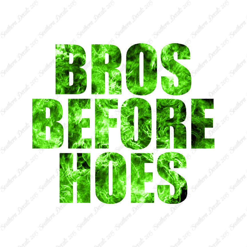 Bros Before Hoes