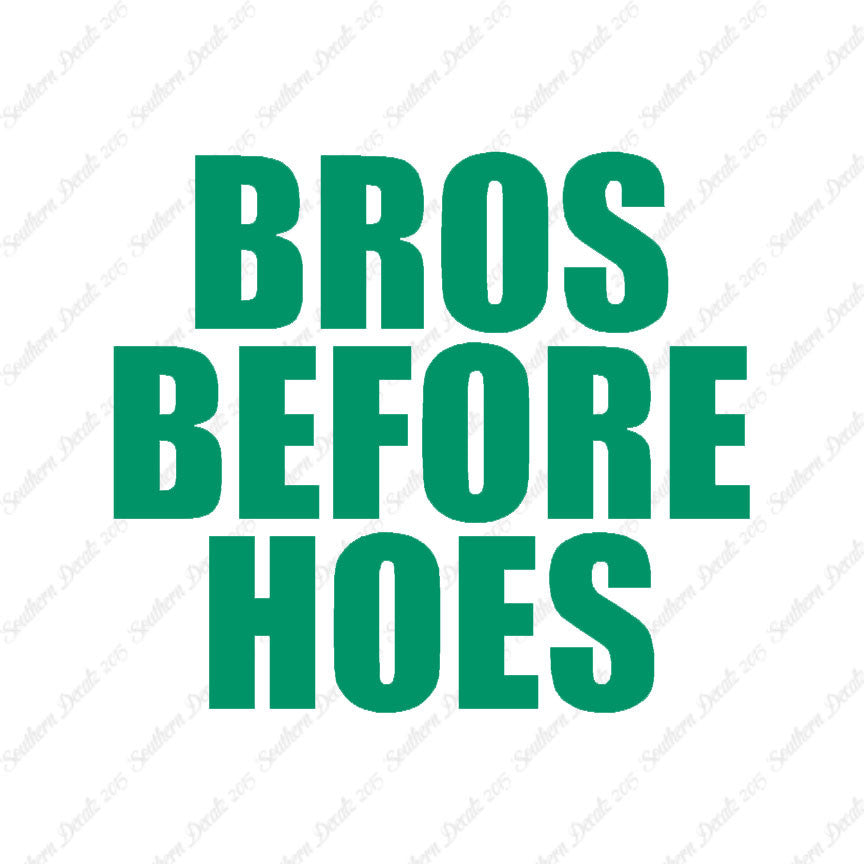 Bros Before Hoes