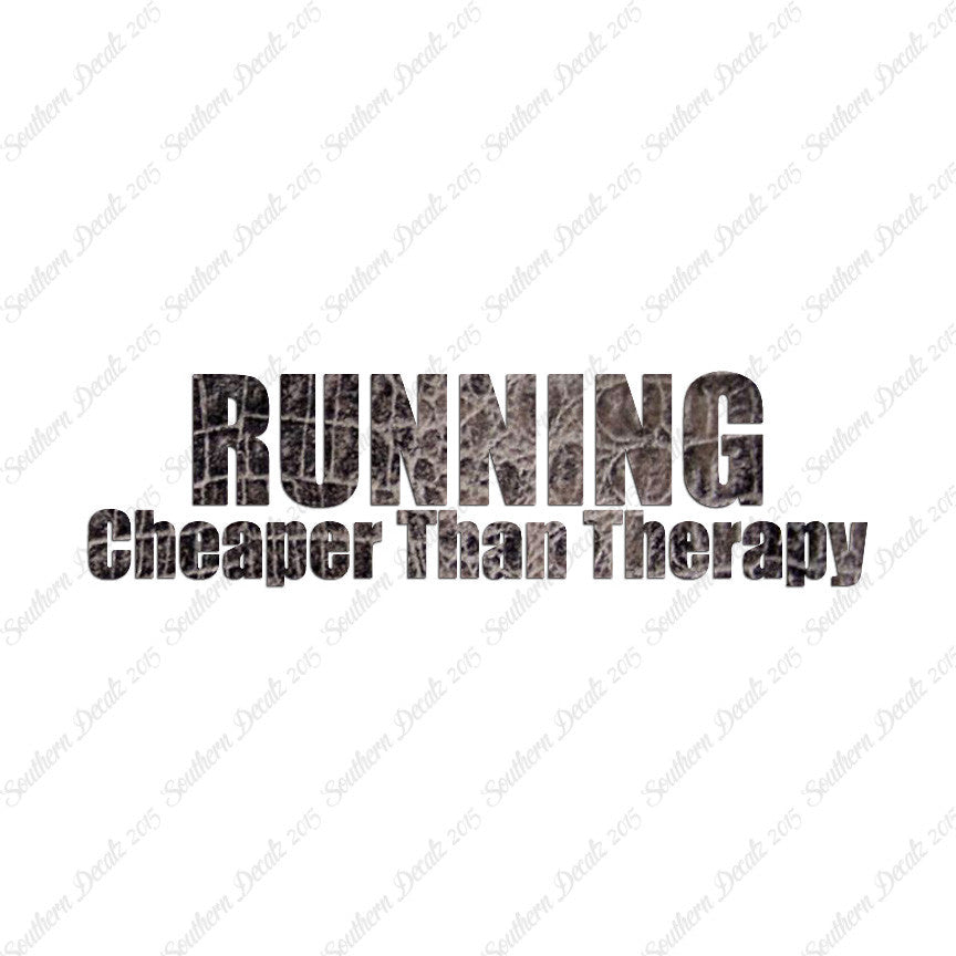Running Cheaper Than Therapy