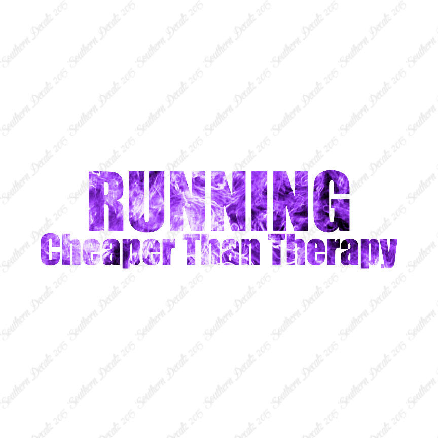Running Cheaper Than Therapy