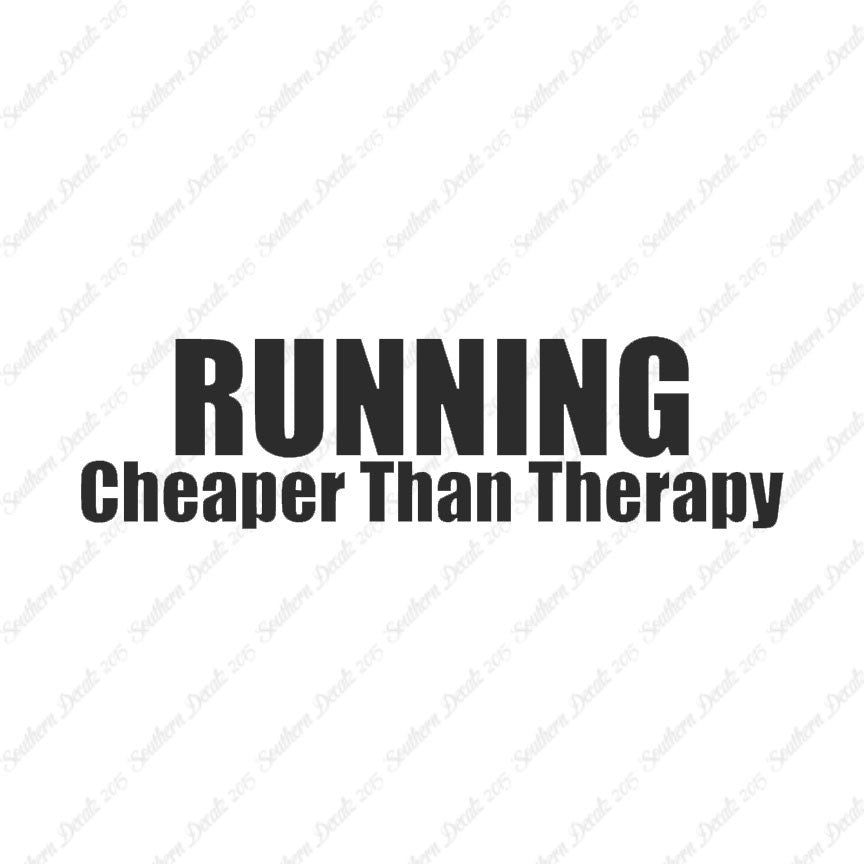 Running Cheaper Than Therapy