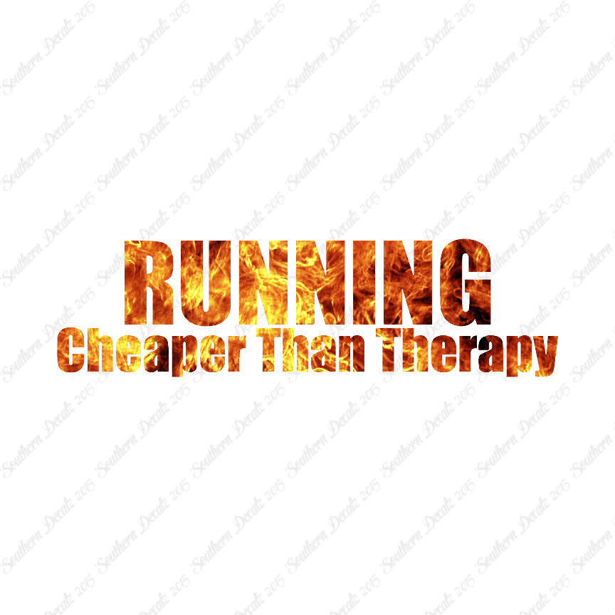 Running Cheaper Than Therapy