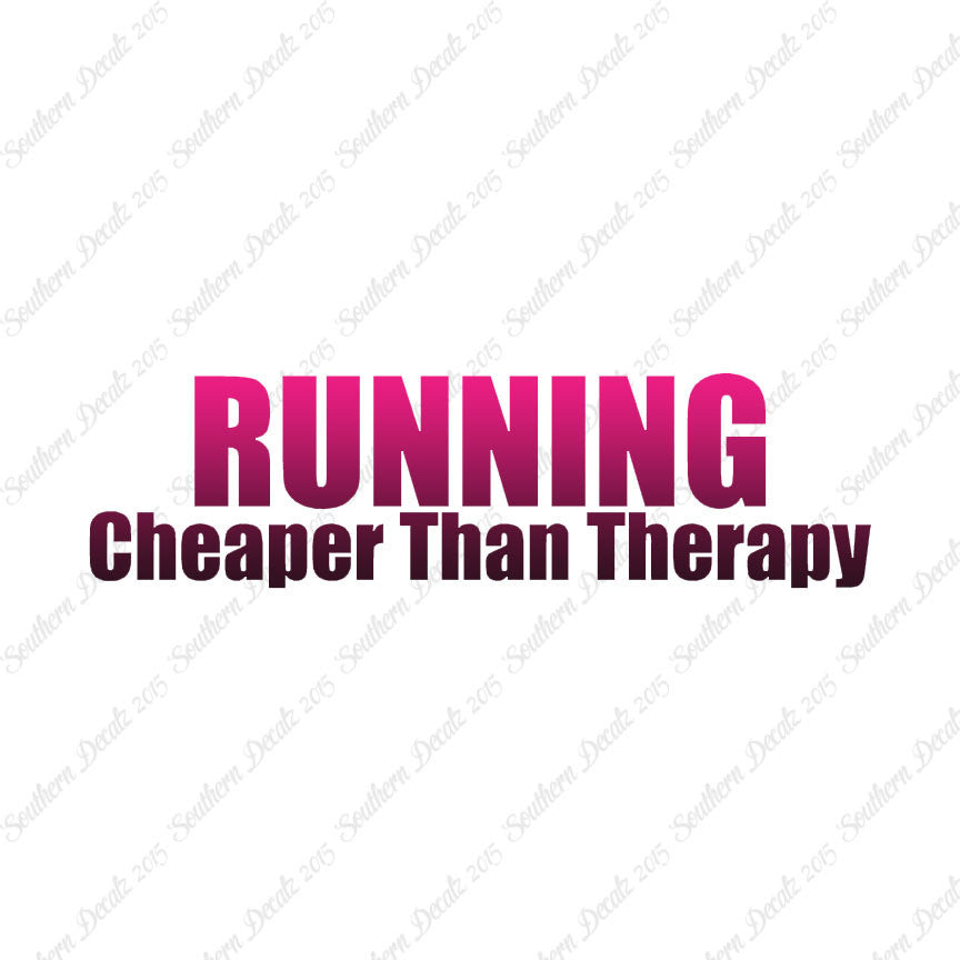 Running Cheaper Than Therapy