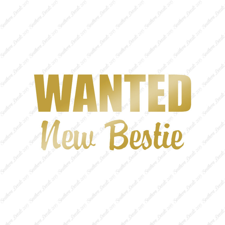 Wanted New Bestie