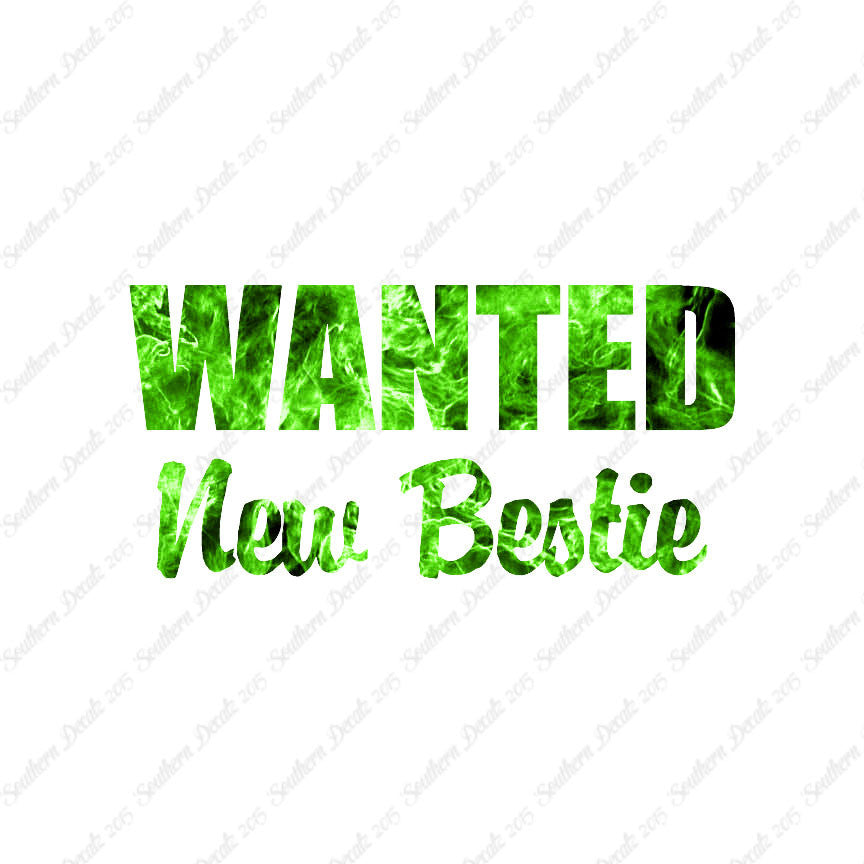 Wanted New Bestie
