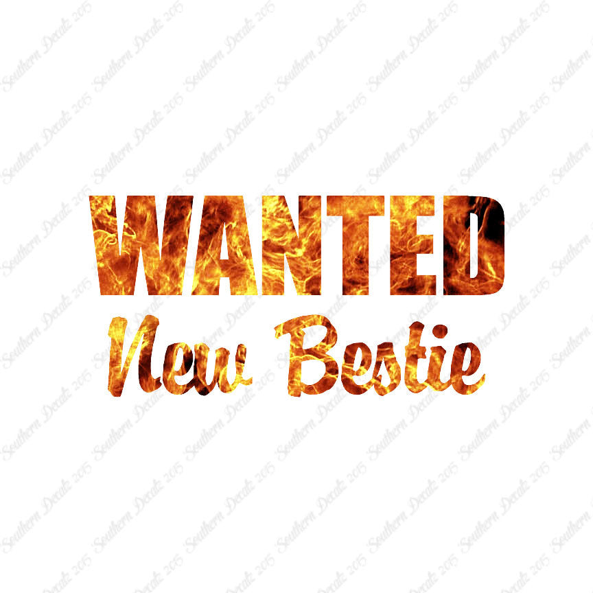 Wanted New Bestie