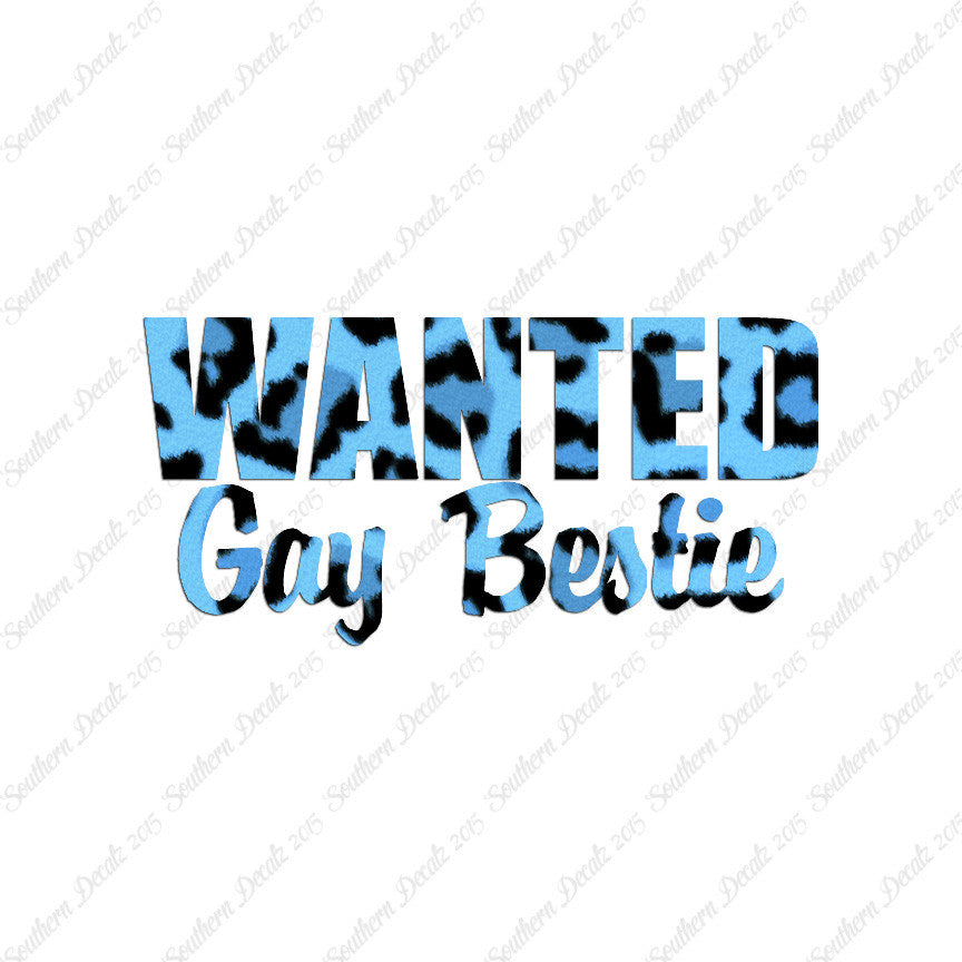 Wanted Gay Bestie