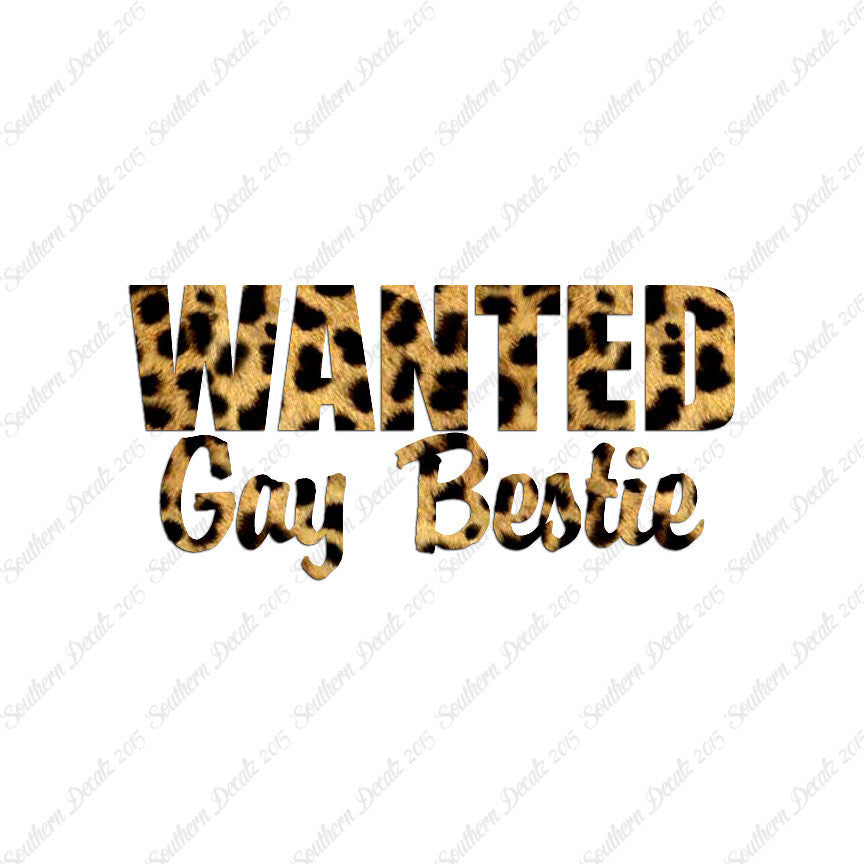 Wanted Gay Bestie