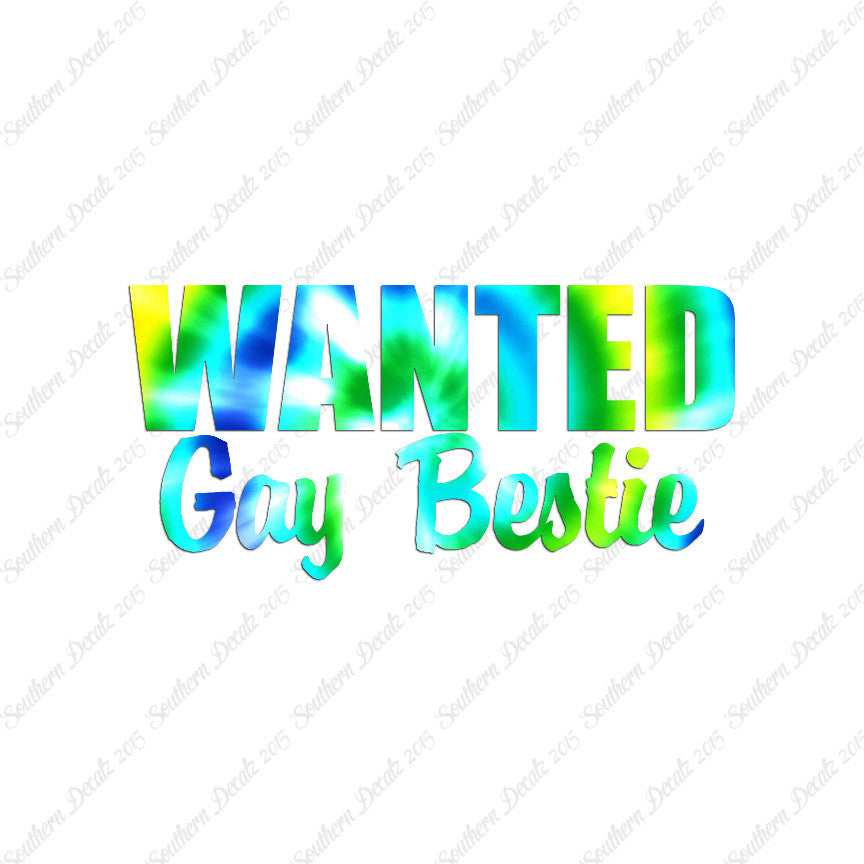 Wanted Gay Bestie
