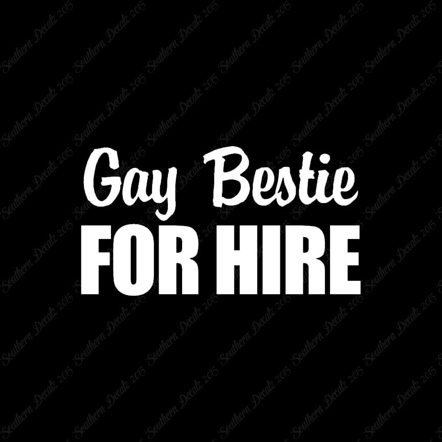 Gay Bestie For Hire