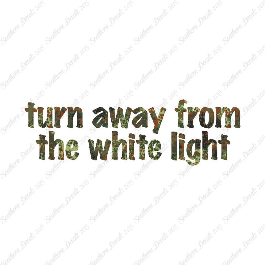 Turn Away From White Light