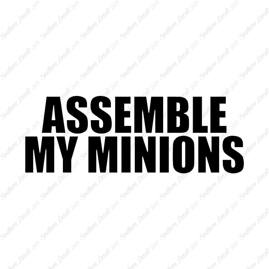 Assemble My Minions