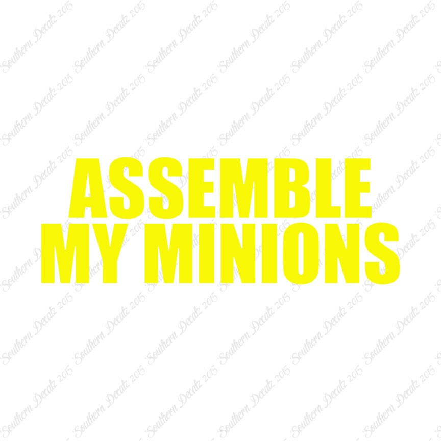 Assemble My Minions