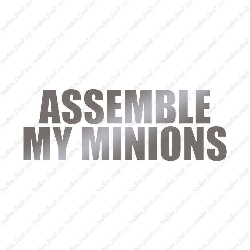 Assemble My Minions