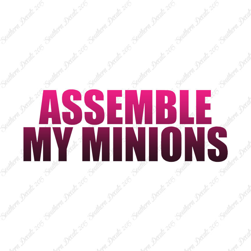 Assemble My Minions