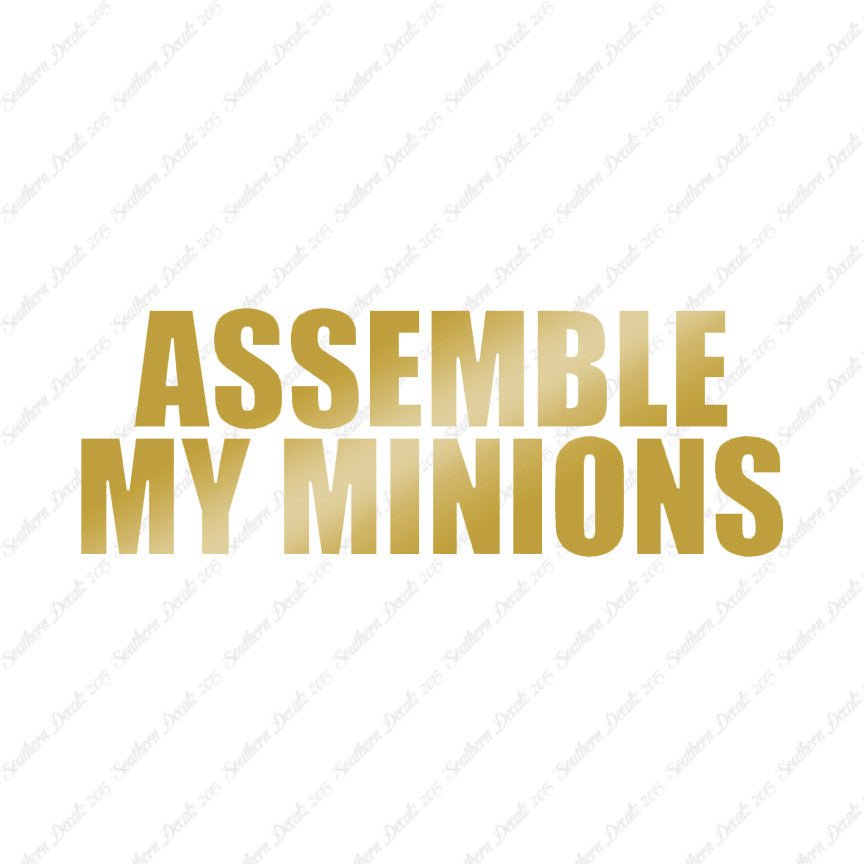 Assemble My Minions