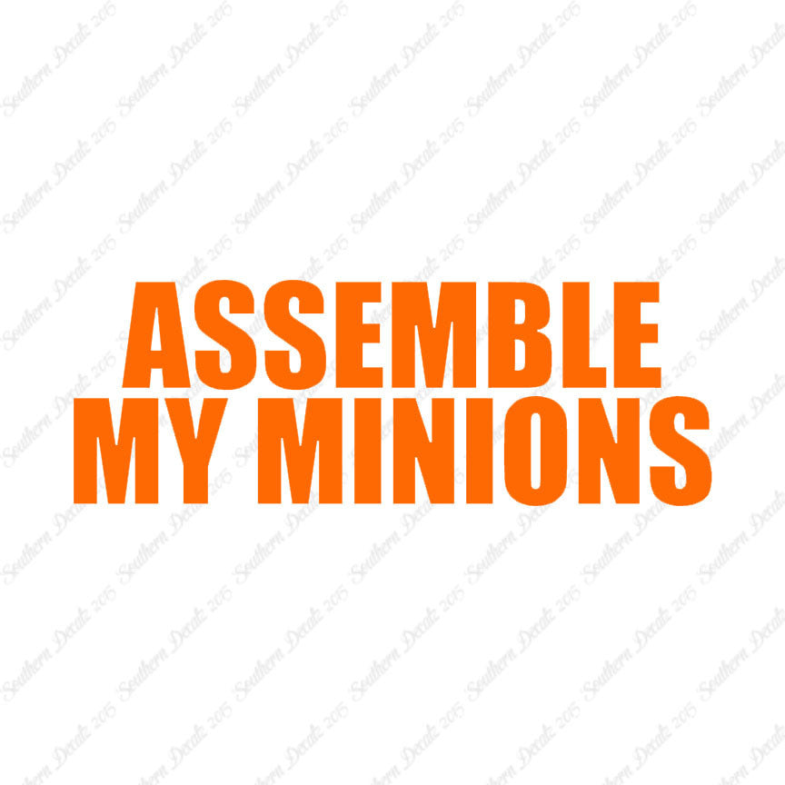 Assemble My Minions