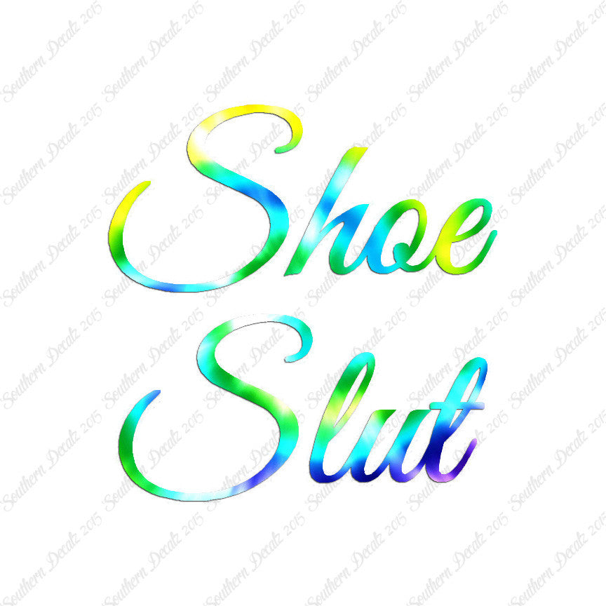 Shoe Slut