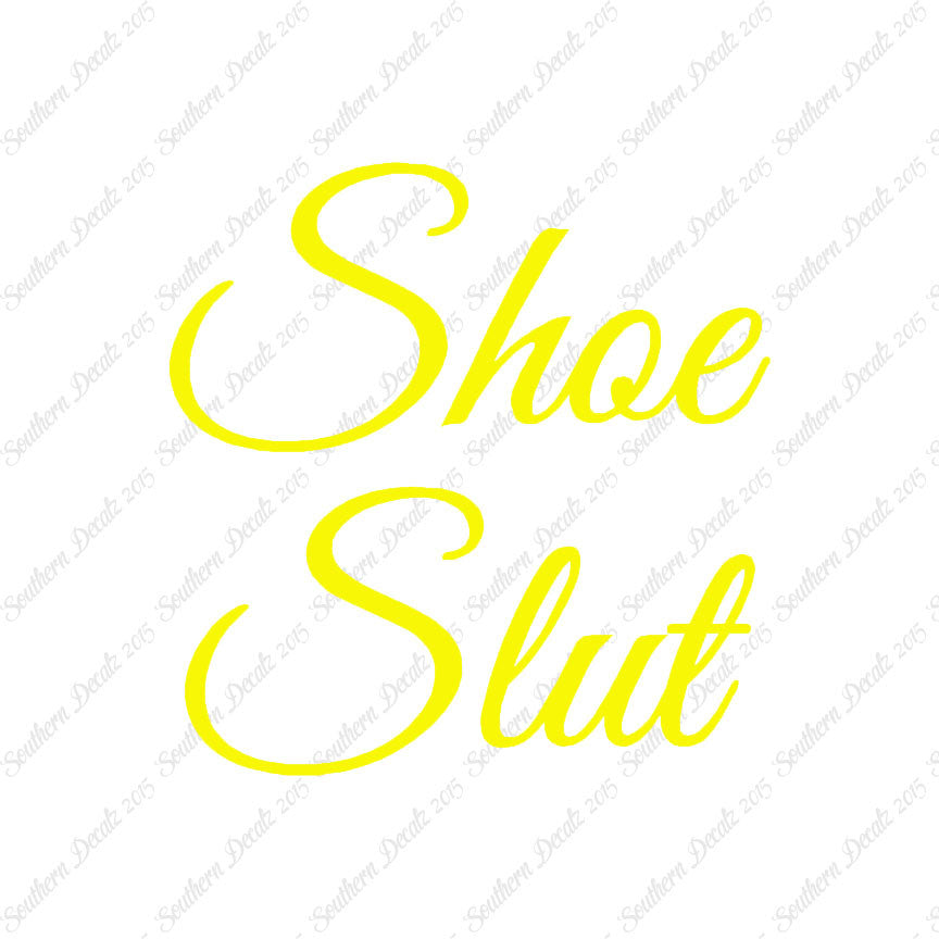 Shoe Slut