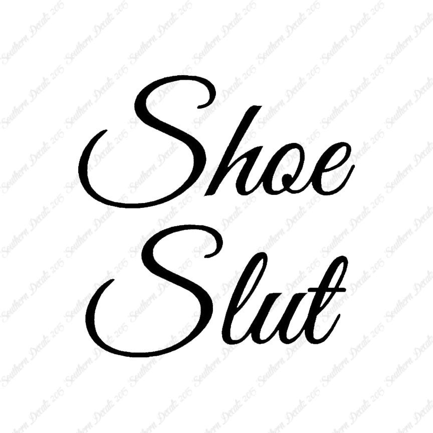 Shoe Slut