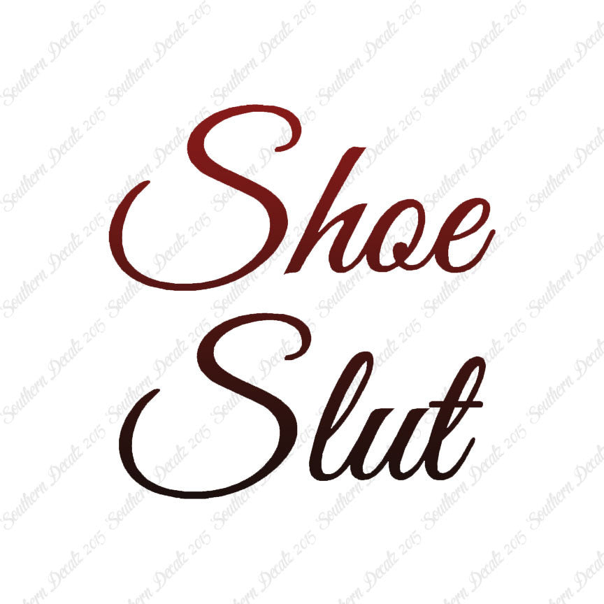 Shoe Slut