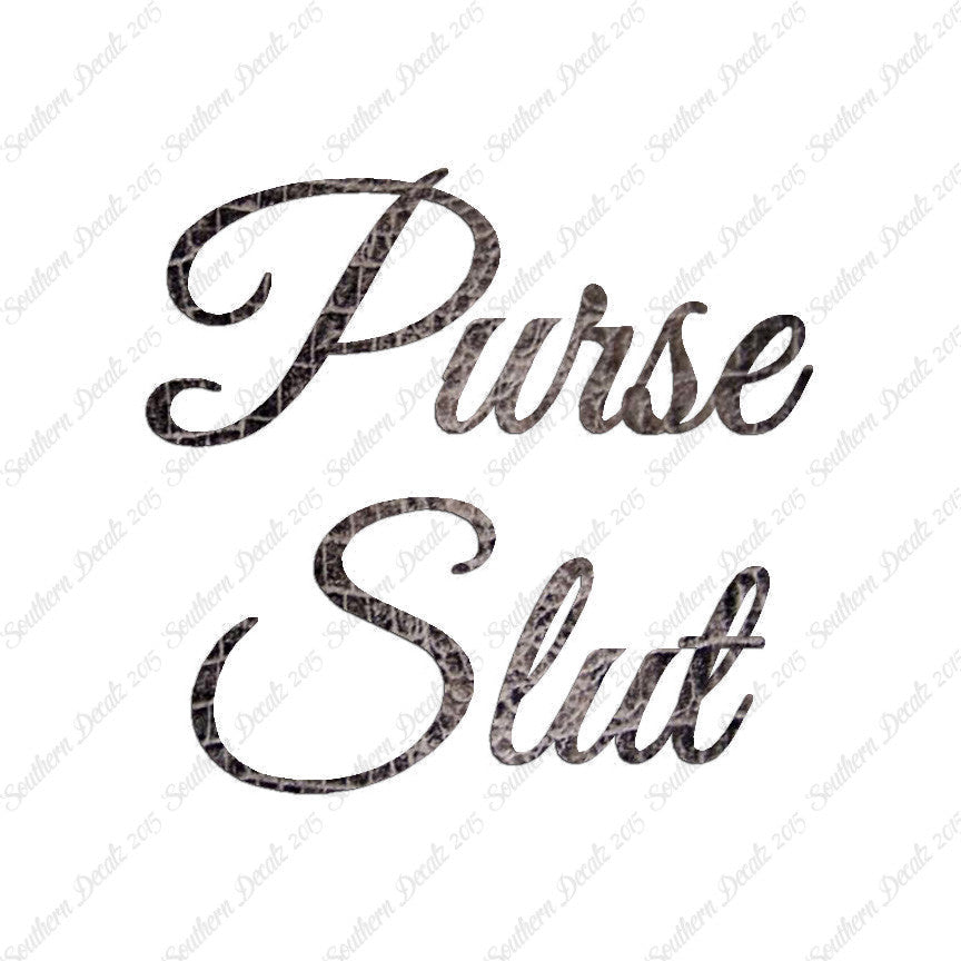 Purse Slut