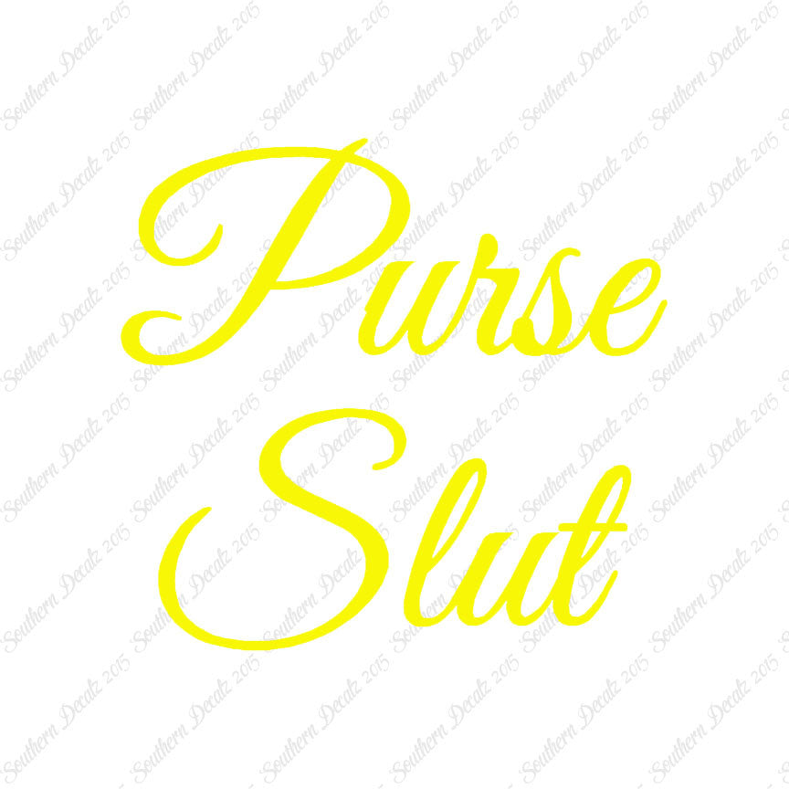Purse Slut