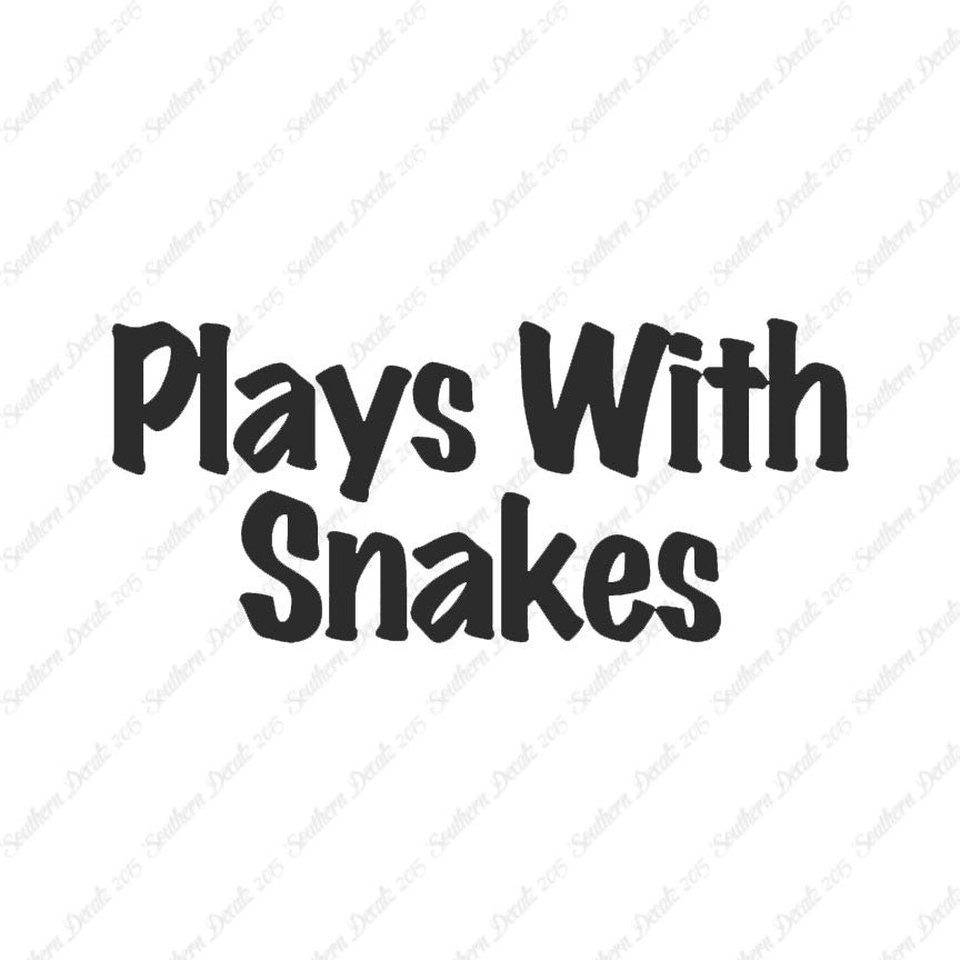 Plays With Snakes