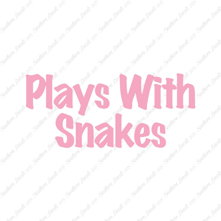 Plays With Snakes