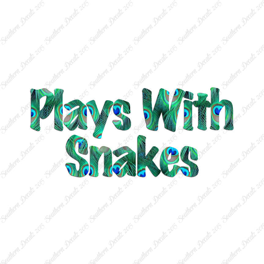 Plays With Snakes