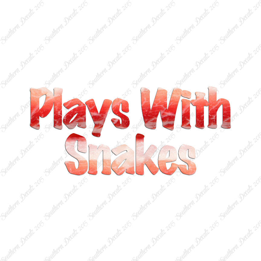 Plays With Snakes