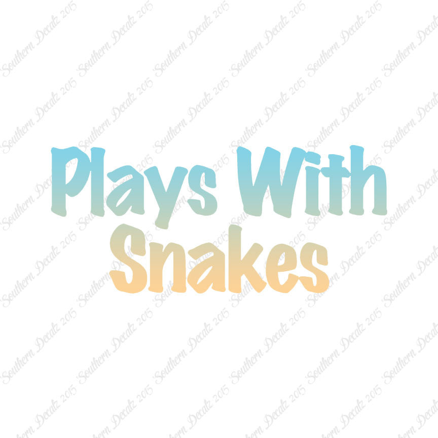 Plays With Snakes