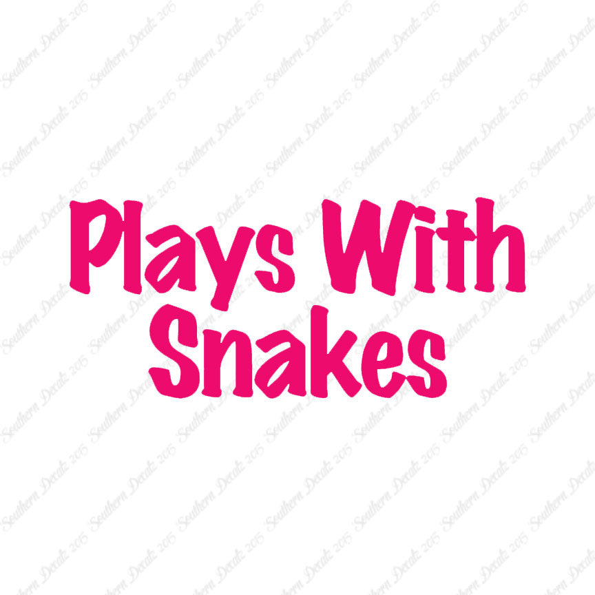 Plays With Snakes