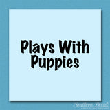 Plays With Puppies