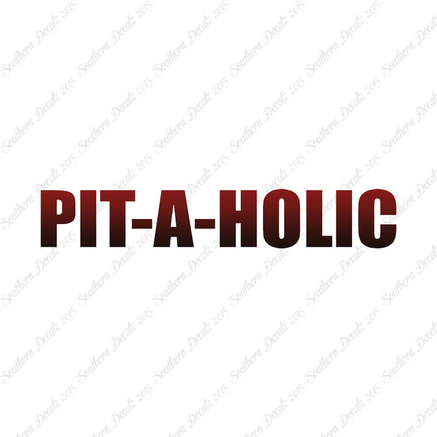 Pit A Holic