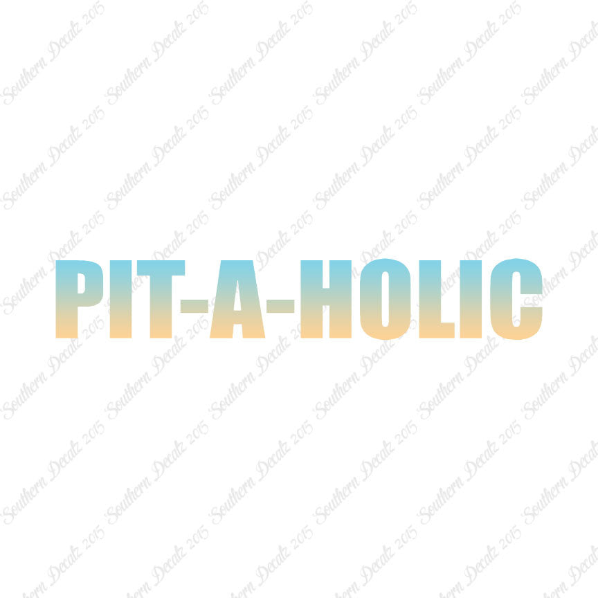 Pit A Holic