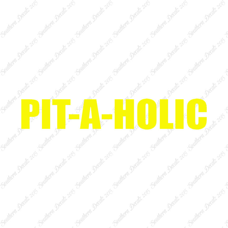 Pit A Holic