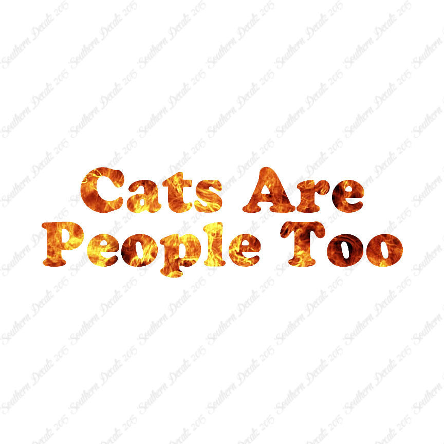 Cats Are People Too