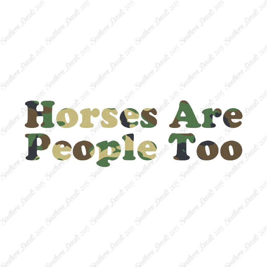 Horses Are People Too