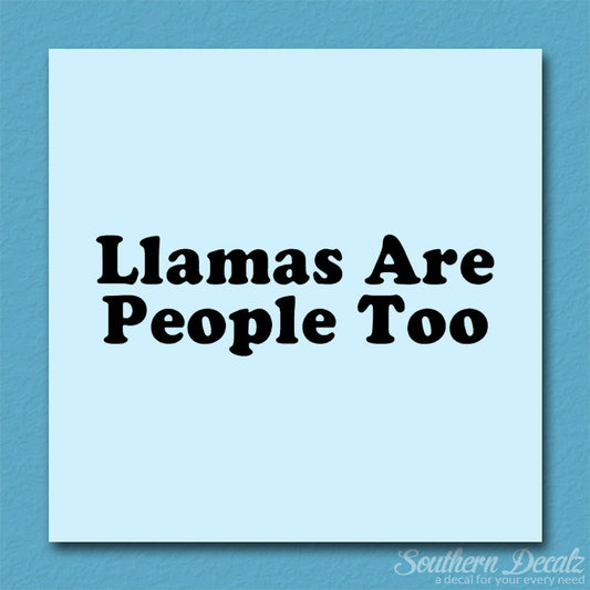 Llamas Are People Too