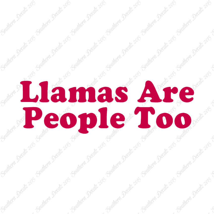 Llamas Are People Too