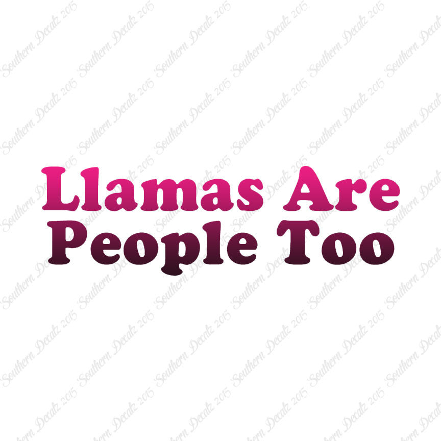 Llamas Are People Too